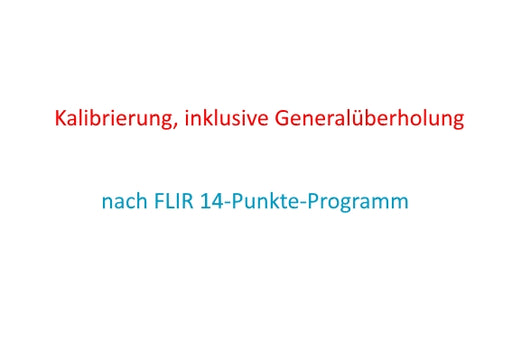 generelle Systemwartung und Kalibrierung für FLIR Infrarot-Kameras
